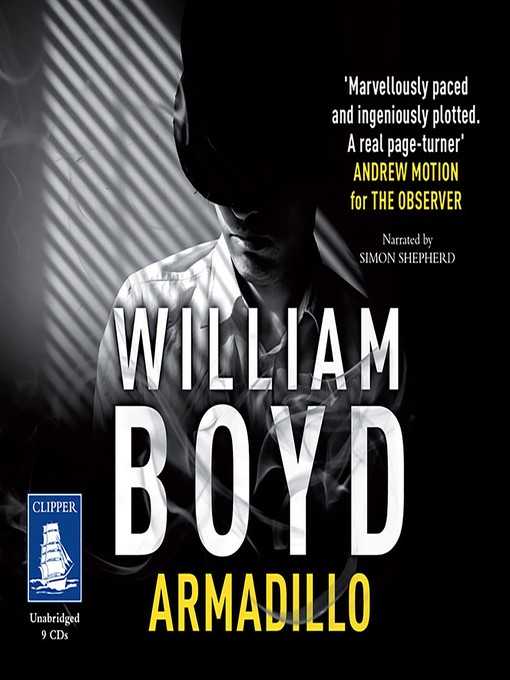 Title details for Armadillo by William Boyd - Available